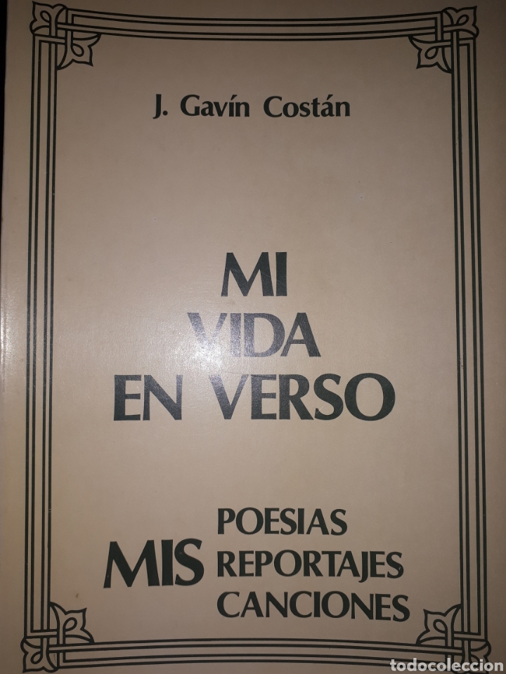 Libros de segunda mano: MI VIDA EN VERSO J. GAV&Iacute;N COST&Aacute;N - Foto 1