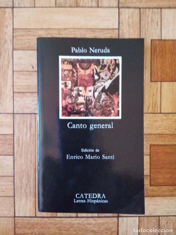 Libros de segunda mano: PABLO NERUDA - CANTO GENERAL - Foto 1