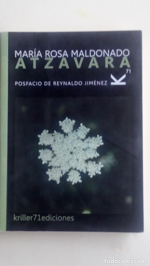 Libros de segunda mano: &rdquo;Atzavara&rdquo;, Maria Rosa Maldonado. Edit.: KILLER 71 EDICIONES - Foto 1