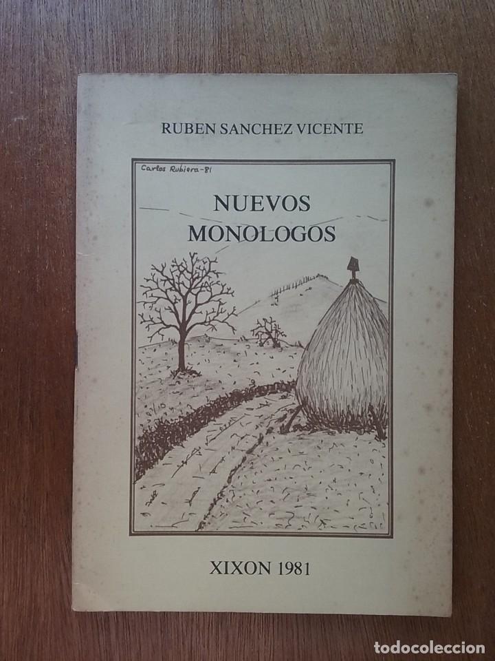 Libros de segunda mano: NUEVOS MONOLOGOS, RUBEN SANCHEZ VICENTE, 1981, ASTURIANO LLINGUA ASTURIANA BABLE, ASTURIAS