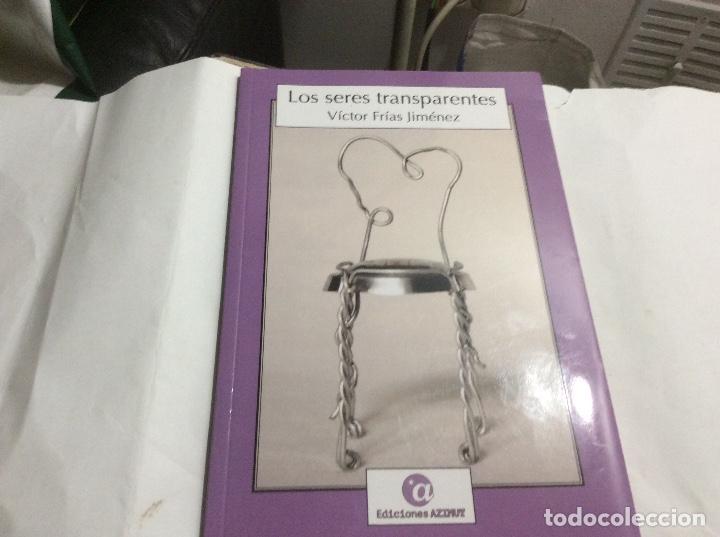 Libri di seconda mano: Los seres transparentes victor Frias Jimenez ediciones azimut
