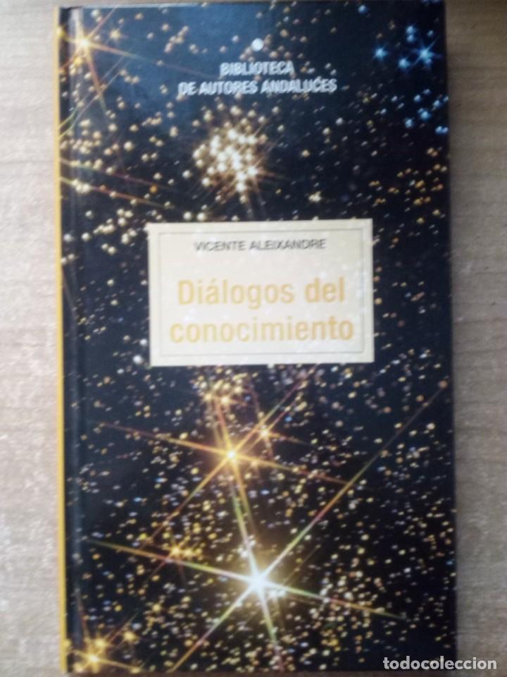 Libros de segunda mano: DI&Aacute;LOGOS DEL CONOCIMIENTO, VICENTE ALEIXANDRE - Foto 1
