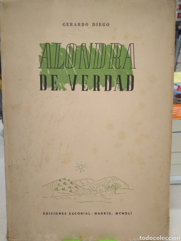 Libros de segunda mano: DIEGO GERARDO. ALONDRA DE VERDAD - Foto 1