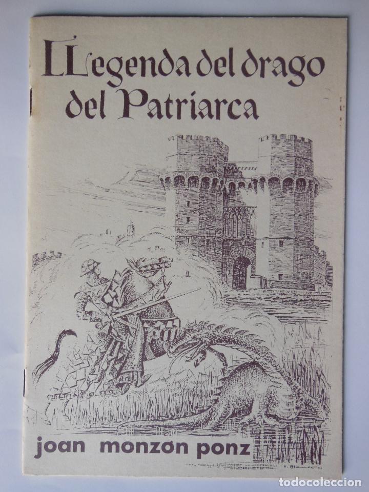 Libri di seconda mano: LLEGENDA DEL DRAGO DEL PATRIARCA. MONZON PONZ JOAN. 1986