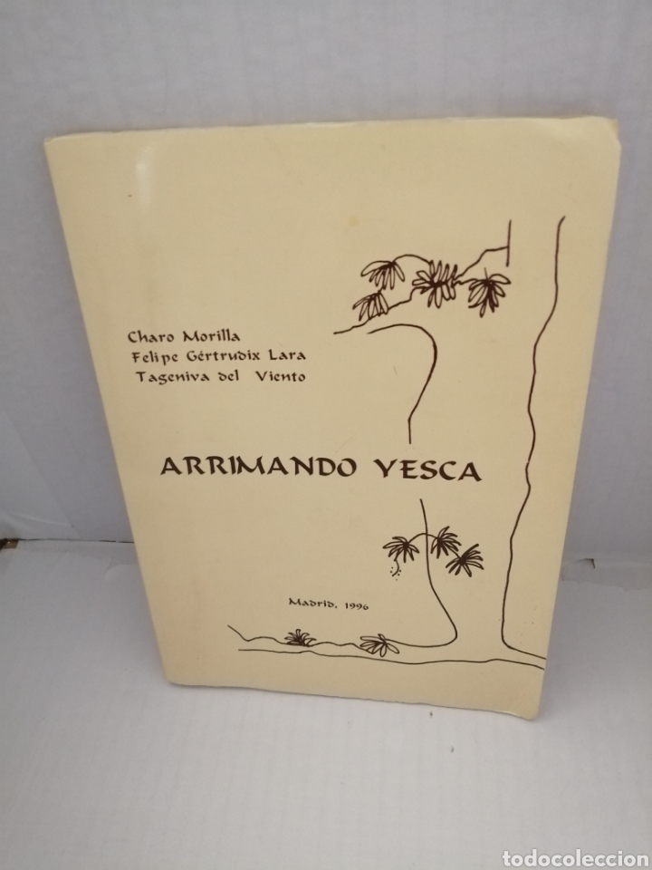 Libros de segunda mano: Arrimando Yesca - Foto 1