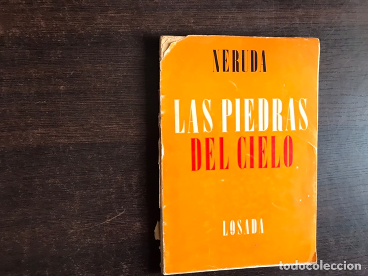 Libros de segunda mano: Las piedras del cielo. Neruda. Losada - Foto 1