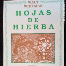 Libros de segunda mano: HOJAS DE HIERBA. WALT WHITMAN. TRADUCCION JORGE LUIS BORGES. ILUSTRACIONES ANTONIO BERNI. 1988.. Lote 214921721