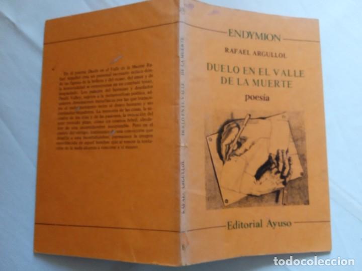 Libros de segunda mano: DUELO EN EL VALLE DE LA MUERTE - RAFAEL ARGULLOL. - Foto 2
