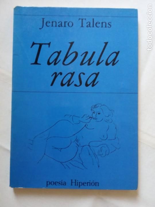 Libros de segunda mano: Tabula rasa.- Jenaro Talens .- Hiperi&oacute;n, 1985. - Foto 1
