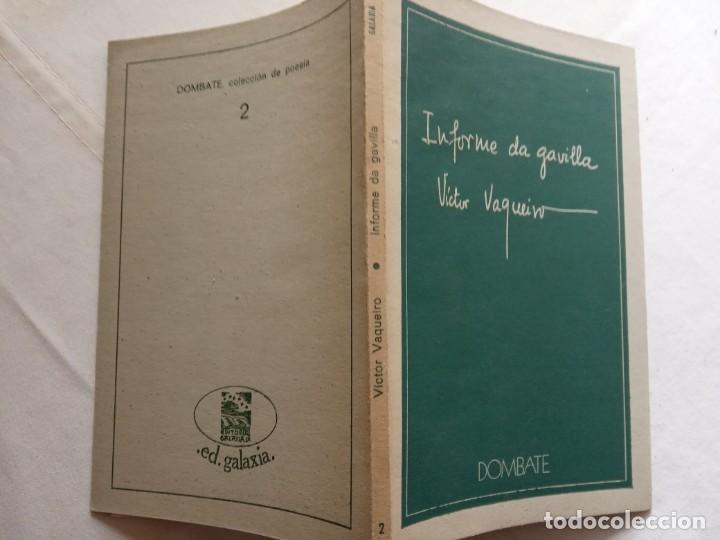 Libros de segunda mano: INFORME DA GAVILLA / VICTOR VAQUEIRO. - Foto 2