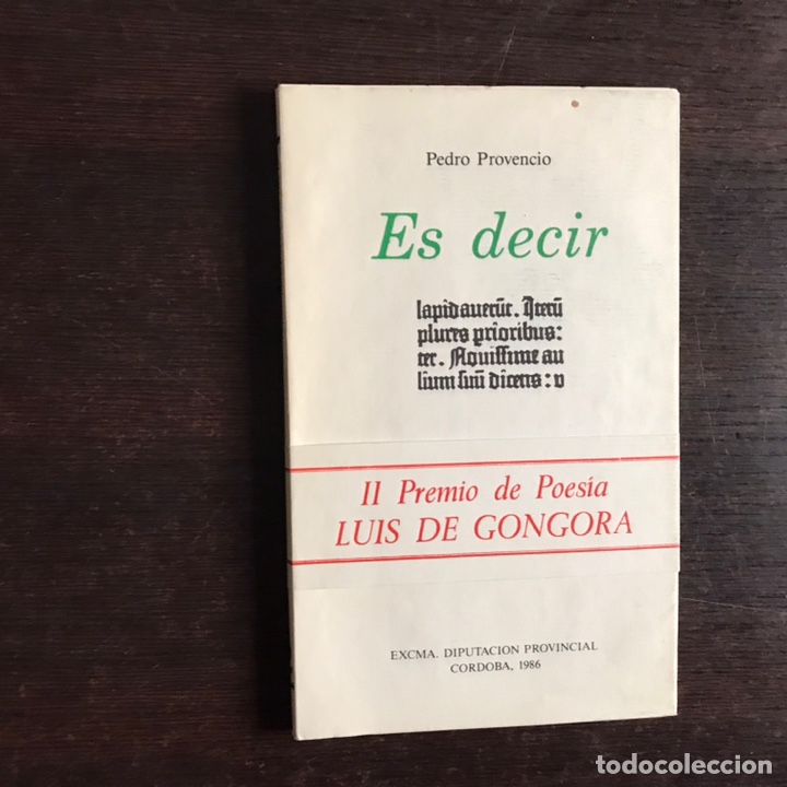 Libros de segunda mano: Es decir. Pedro Provencio - Foto 1