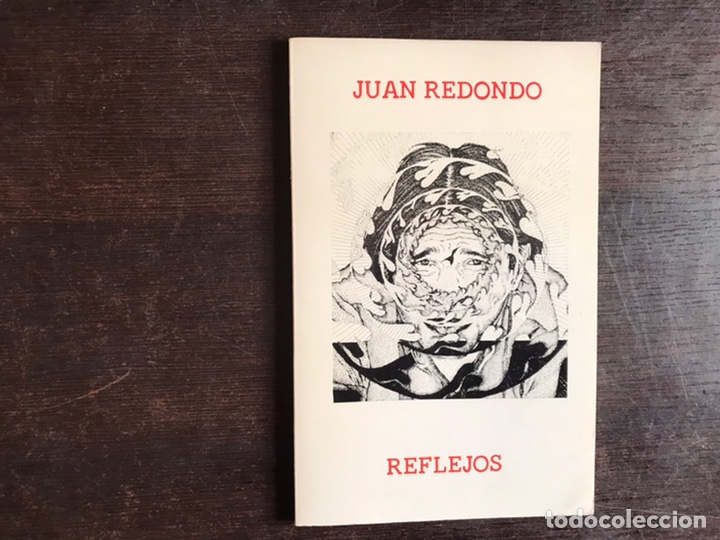 Libros de segunda mano: Reflejos. Juan redondo - Foto 1
