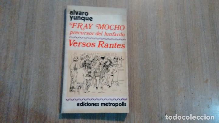 Libros de segunda mano: ALVARO YUNQUE - VERSOS RANTES - Foto 1