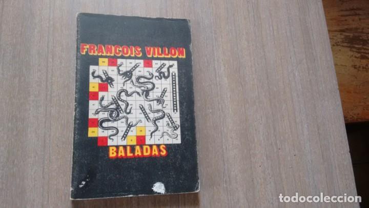 Libros de segunda mano: FRANCOIS VILLON - BALADAS - COL. VISOR - Foto 1