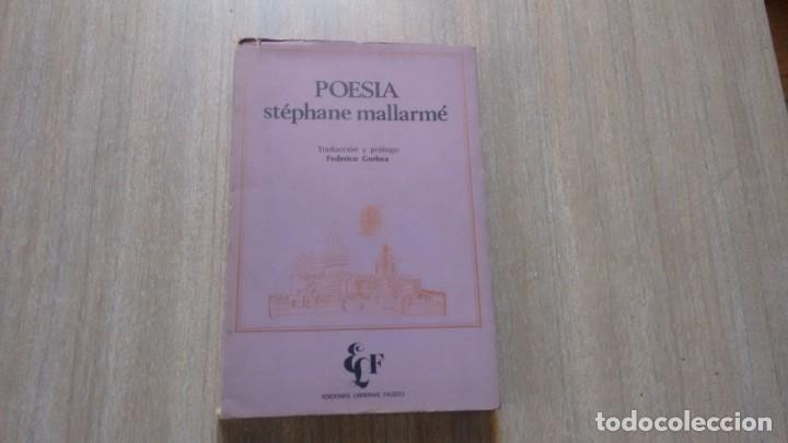 Libros de segunda mano: STEPHANE MALLARME - POESIA - Foto 1