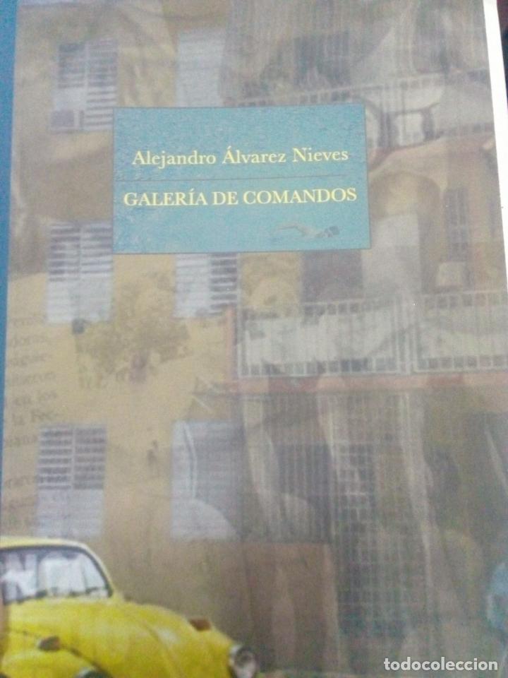 Libros de segunda mano: Alejandro &Aacute;lvarez: Galer&iacute;a de comandos - Foto 1