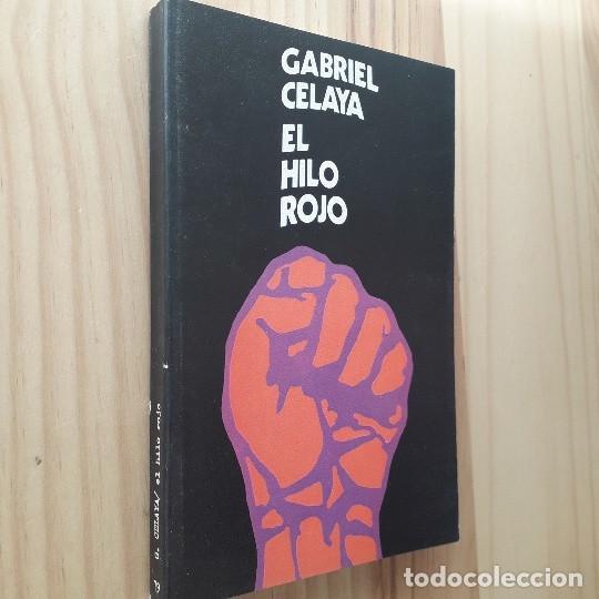 Libros de segunda mano: EL HILO ROJO - GABRIEL CELAYA - Foto 2