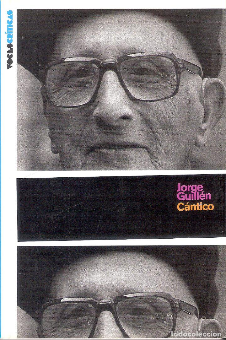 Libros de segunda mano: C&Aacute;NTICO - JORGE GUILLEN - Foto 1