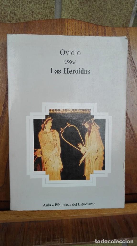 Libros de segunda mano: Las Heroidas. Autor: Ovidio - Foto 1