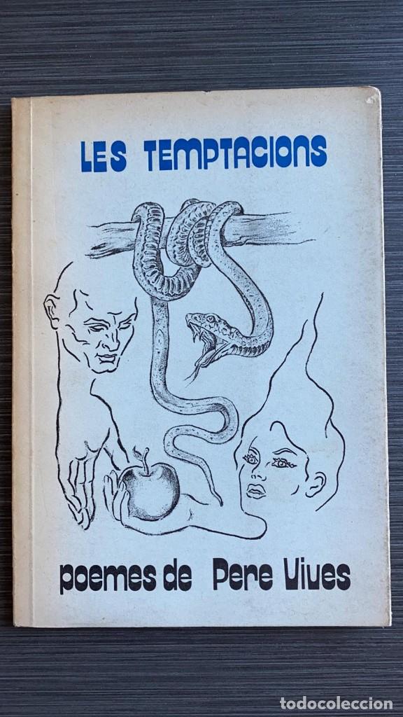 Libros de segunda mano: Les Temptacions. Pere Vives. - Foto 1