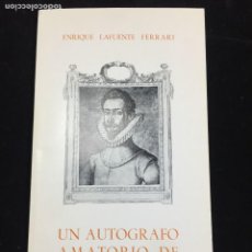 Libros de segunda mano: UN AUTÓGRAFO AMATORIO DE LOPE DE VEGA. ENRIQUE LAFUENTE EDICIÓN PABLO BELTRÁN HEREDIA SANTANDER 1973