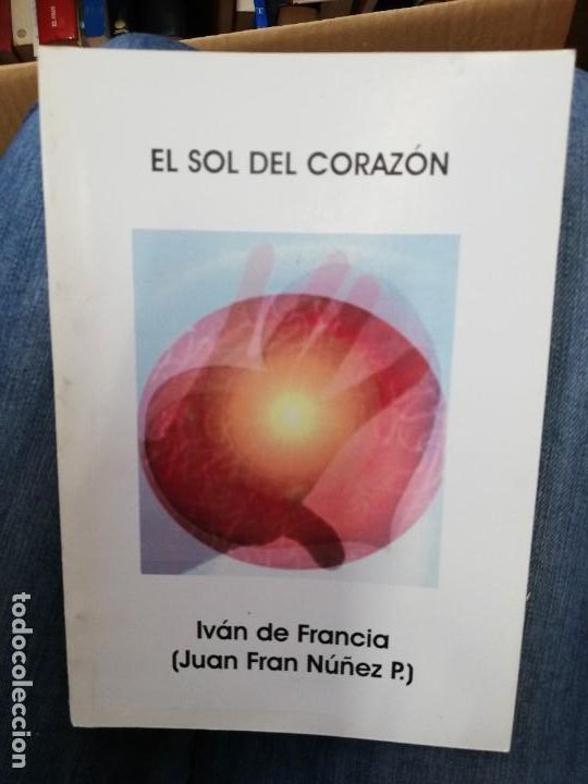 El sol del coraz&oacute;n. Iv&aacute;n de Francia