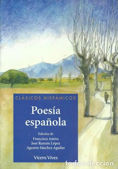 Libros de segunda mano: 28 CLASICOS HISPANICOS POESIA ESPA&Ntilde;OLA VICENS VIVES