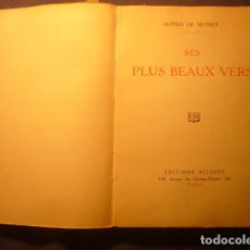 Libros de segunda mano: ALFRED DE MUSSET: - SES PLUS BEAUX VERS - (PARIS, 1927)