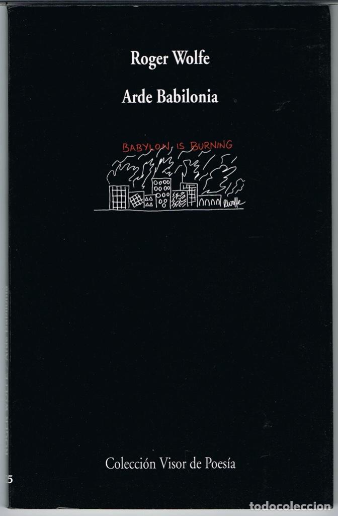 Libros de segunda mano: ARDE BABILONIA POR ROGER WOLFE - Foto 1