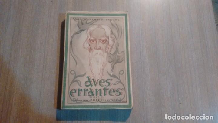 Libros de segunda mano: RABINDRANATH TAGORE - AVES ERRANTES - Foto 1