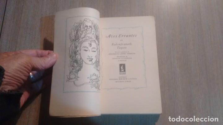 Libros de segunda mano: RABINDRANATH TAGORE - AVES ERRANTES - Foto 4