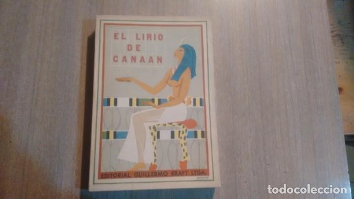 Libros de segunda mano: EL LIRIO DE CANAAN