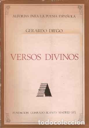 Libros de segunda mano: Diego, Gerardo - Versos divinos - PRIMERA EDICI&Oacute;N - Foto 1