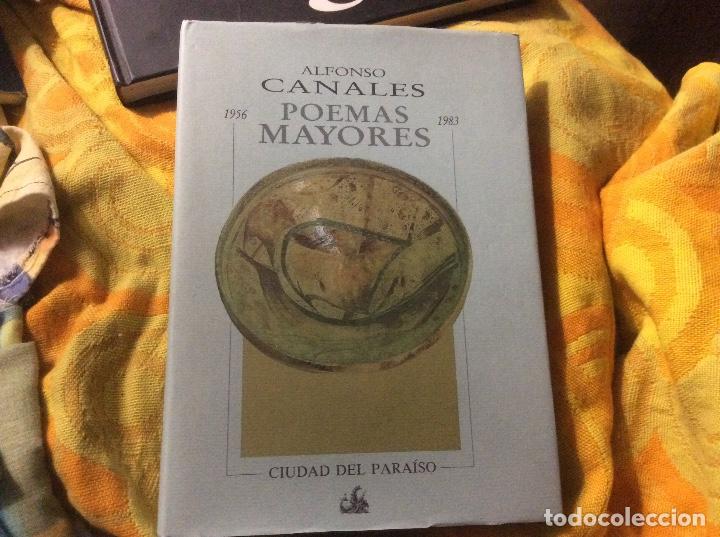 Libri di seconda mano: Alfonso canales poesia mayores 1956 1983 ciudad del paraiso
