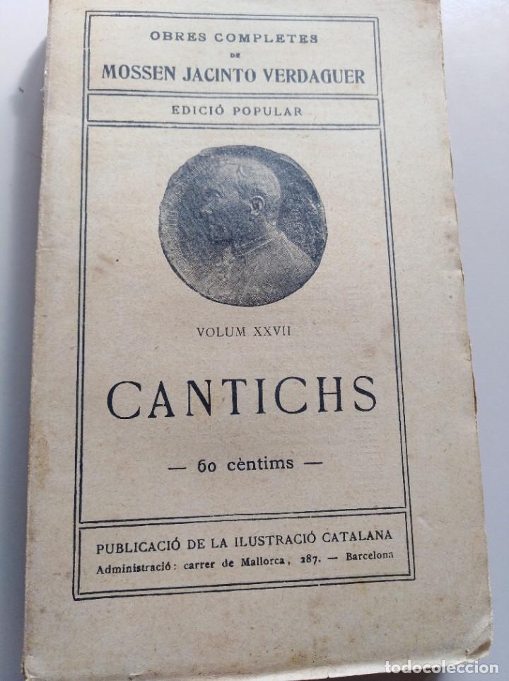 Libros de segunda mano: Cantichs.Mossen Cinto Verdaguer - Foto 1