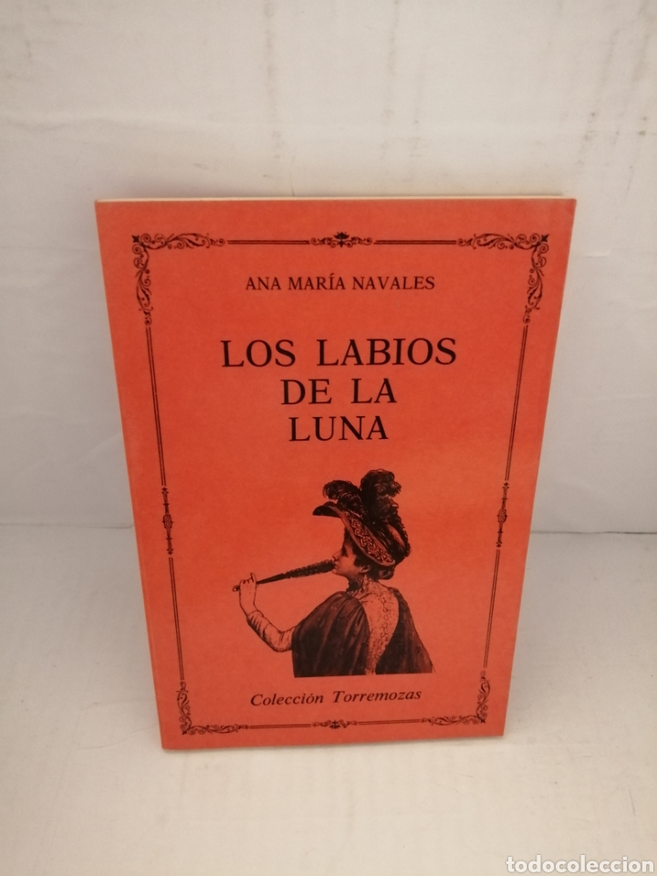 Libros de segunda mano: Los Labios de la Luna (Primera edici&oacute;n)