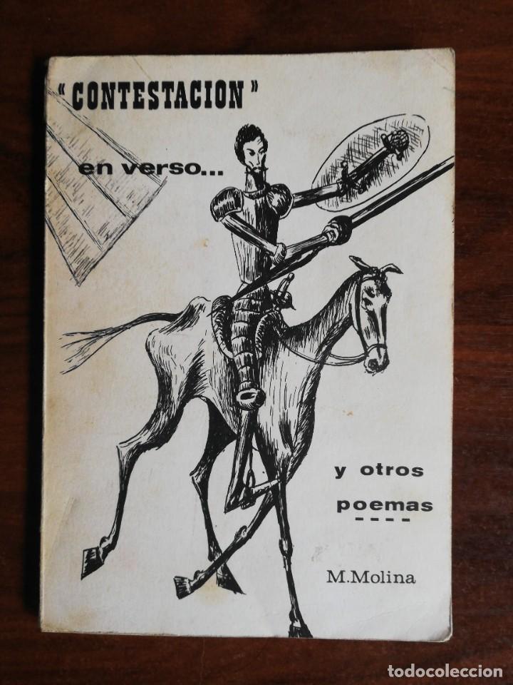 Libros de segunda mano: CONTESTACI&Oacute;N EN VERSO... Y OTROS POEMAS - M.MOLINA