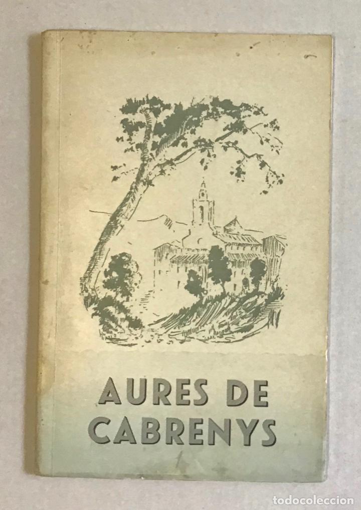 Libros de segunda mano: AURES DE CABRENYS. - Foto 1