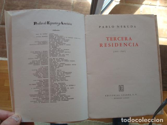 Libros de segunda mano: Pablo Neruda. Tercera residencia. - Foto 2