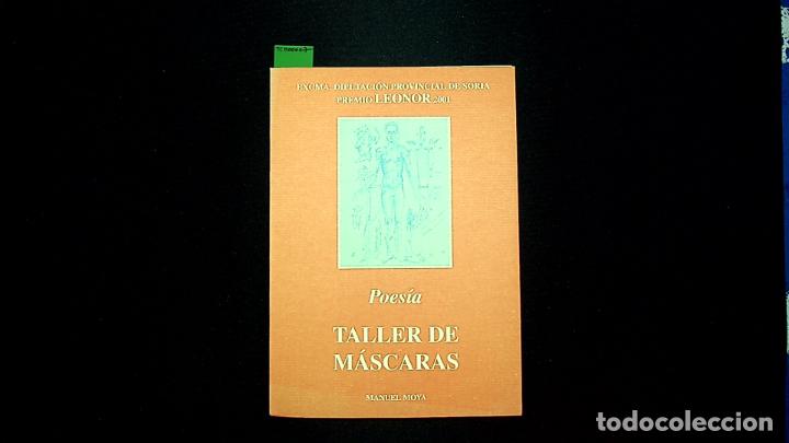 Libros de segunda mano: Taller de m&aacute;scaras. Manuel Moya. - Foto 1