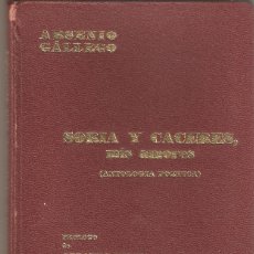 Libros de segunda mano: SORIA Y CÁCERES, MIS AMORES. ANTOLOGÍA POÉTICA. ARSENIO GALLEGO. PRÓLOGO DE GERARDO DIEGO. 1971.. Lote 226250841