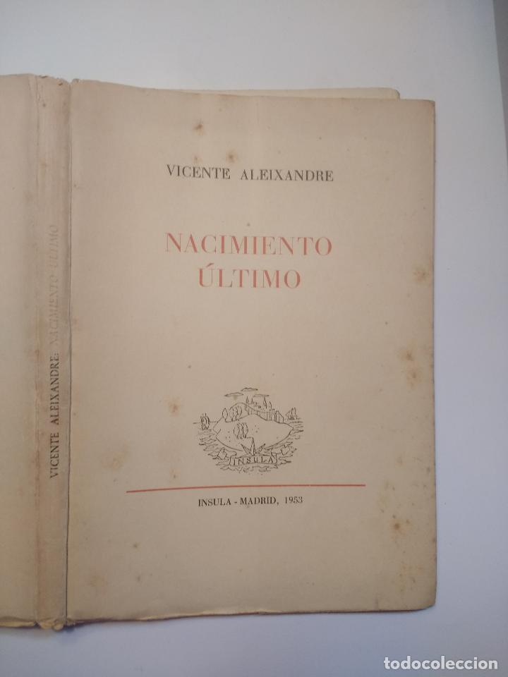 Libros de segunda mano: NACIMIENTO &Uacute;LTIMO. ALEIXANDRE - Aleixandre Vicente - Foto 1