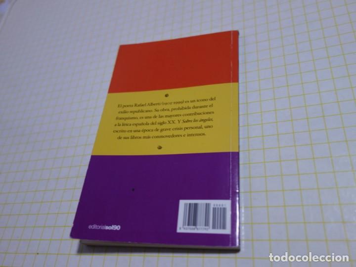 Libros de segunda mano: RAFAEL ALBERTI. SOBRE LOS &Aacute;NGELES. - Foto 3