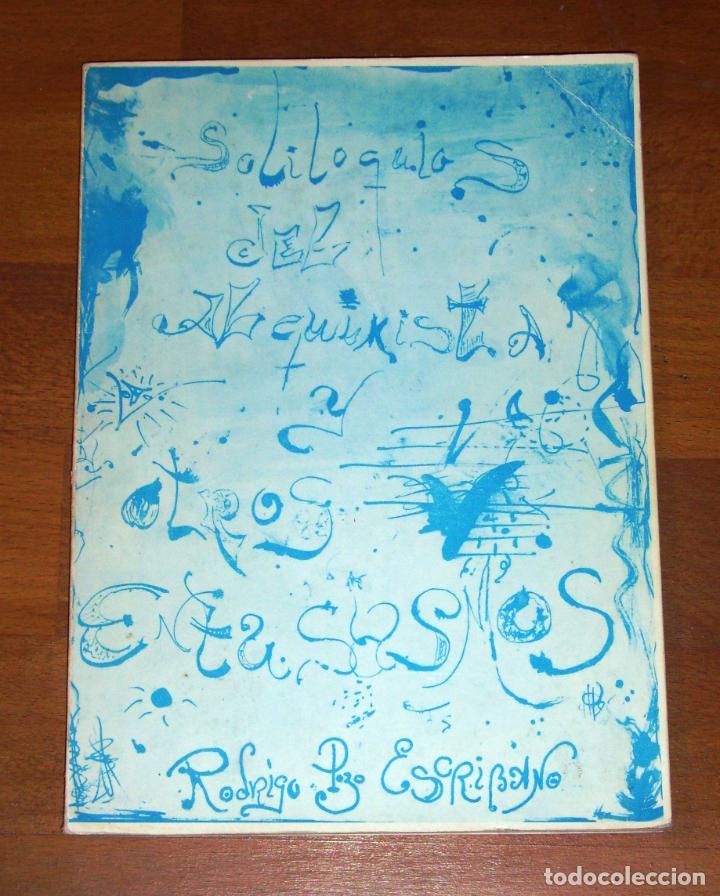 Libros de segunda mano: POZO ESCRIBANO, Rodrigo. Soliloquios del alquimista y otros entusiasmos... (Colecci&oacute;n Libros DUO : P