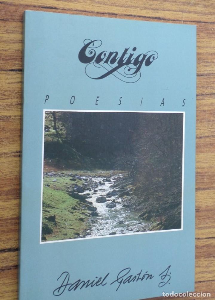 Libros de segunda mano: CONTIGO - Poes&iacute;a - Daniel Gast&oacute;n - Foto 1
