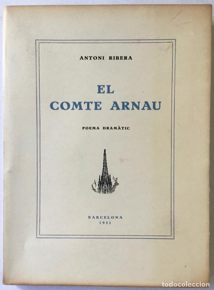 Libros de segunda mano: EL COMTE ARNAU. Poema dram&agrave;tic. - RIBERA, Antoni. - Foto 1