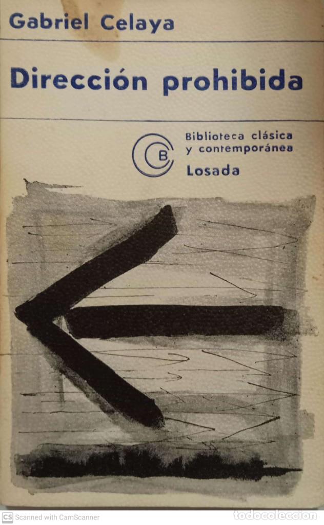 Libros de segunda mano: Direcci&oacute;n prohibida [Gabriel Celaya] - Foto 1