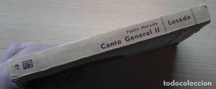 Libros de segunda mano: Canto General II (Pablo Neruda) Losada 1975 - Foto 4