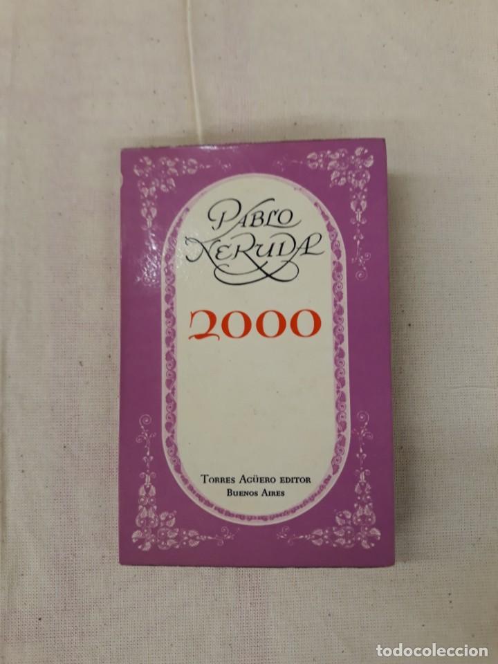 Libros de segunda mano: NERUDA, PABLO. 2000