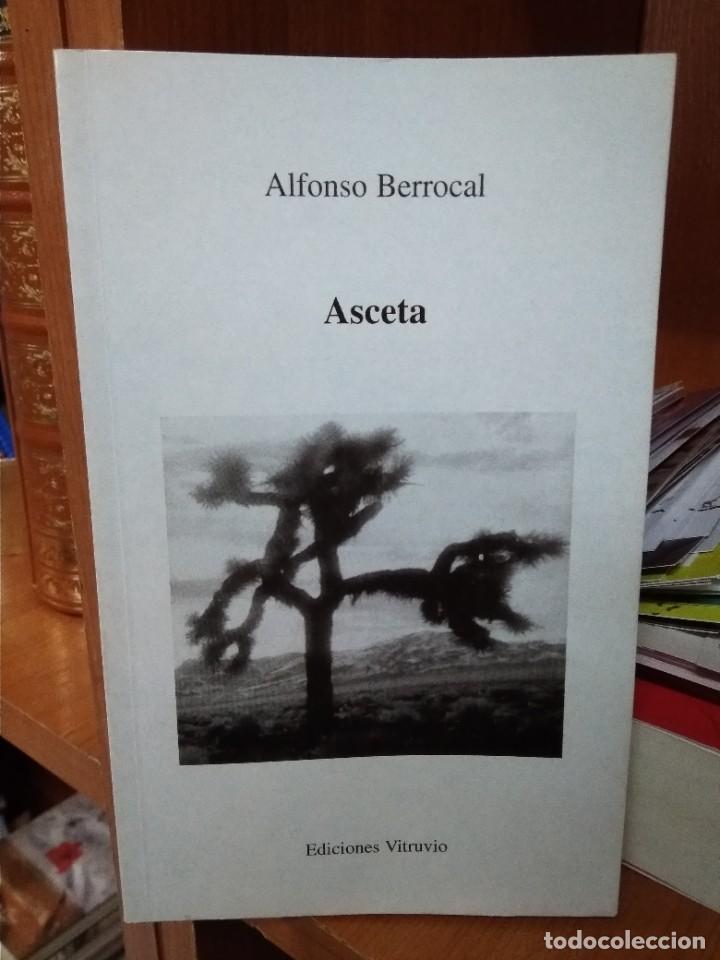 Libros de segunda mano: Asceta, Alfonso Berrocal, ediciones Vitruvio 1999 - Foto 1